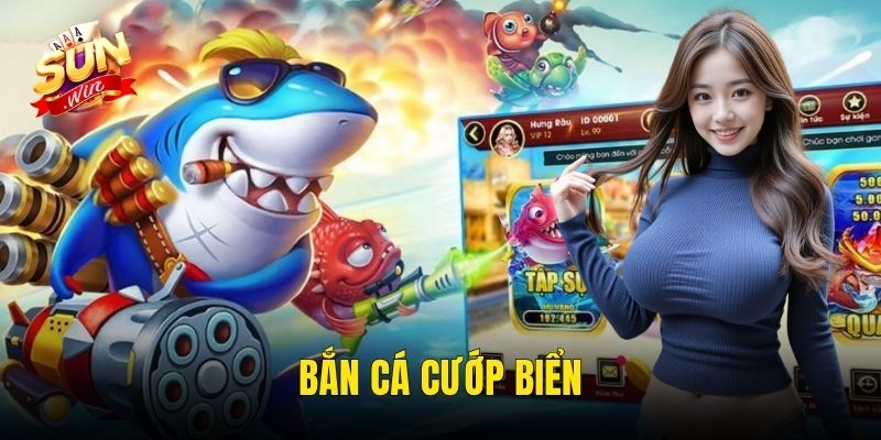 Bắn Cá Cướp Biển